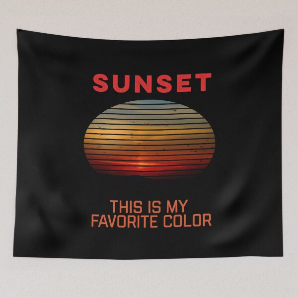 Item preview, Sunset is my favorite color designed and sold by doctors-apparel.