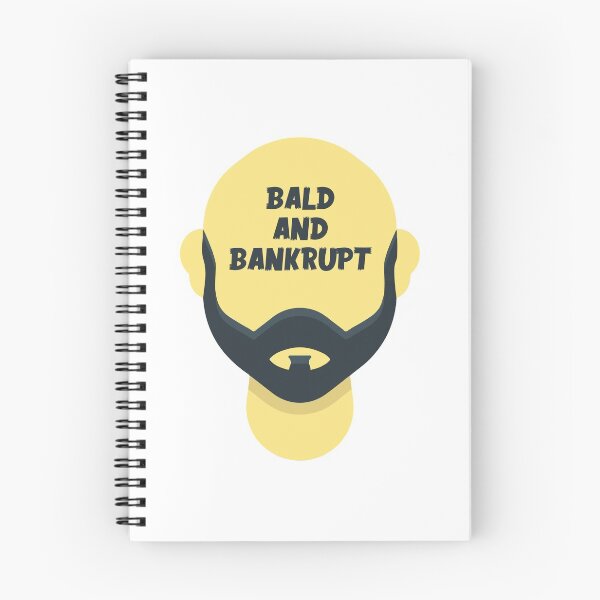 Item preview, Bald And Bankrupt designed and sold by mouad naouiri.