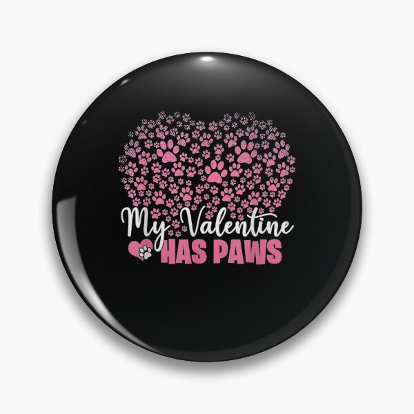 Item preview, My Valentine Has Paws Funny Dog And Cat Lovers Gift designed and sold by shirleyfinley.