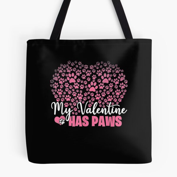 Item preview, My Valentine Has Paws Funny Dog And Cat Lovers Gift designed and sold by shirleyfinley.