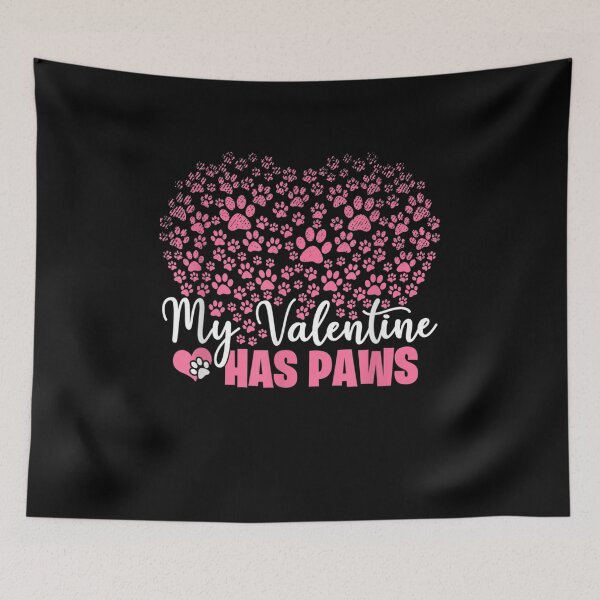 Item preview, My Valentine Has Paws Funny Dog And Cat Lovers Gift designed and sold by shirleyfinley.