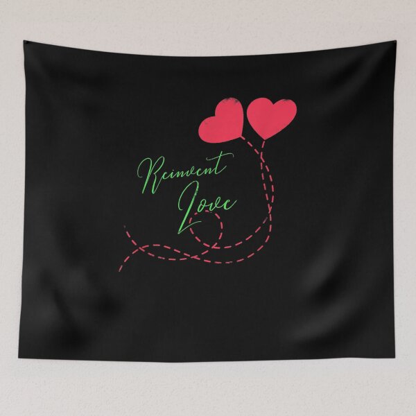 Item preview, Reinvent Love Valentines Day Love Gift designed and sold by shirleyfinley.