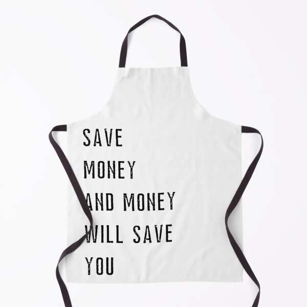 Item preview, Save money and money will save you / money quote designed and sold by FourNuns.