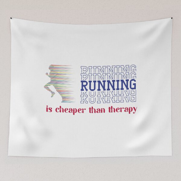 Item preview, running is cheaper than therapy designed and sold by MyliaHamor.
