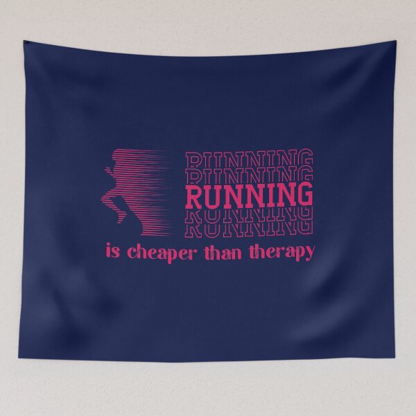 Item preview, running is cheaper than therapy designed and sold by MyliaHamor.