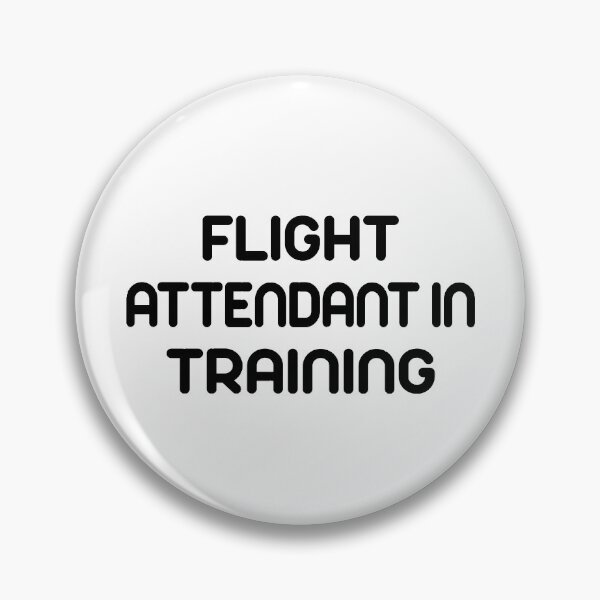 Item preview, Flight Attendant In Training - By Aviation Goodies designed and sold by AviationGoodies.