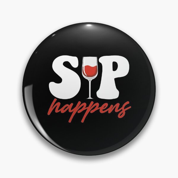 Item preview, Sip Happens Wine Lover Quote designed and sold by zanytee.