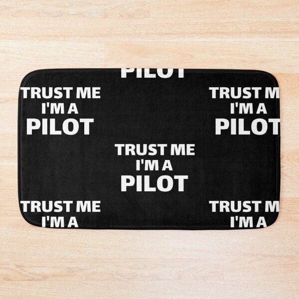 Item preview, Trust Me Im A Pilot designed and sold by amilli.