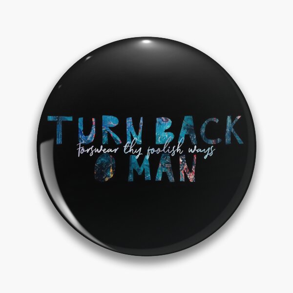 Item preview, Turn Back, O Man designed and sold by Theatre Thoughts.