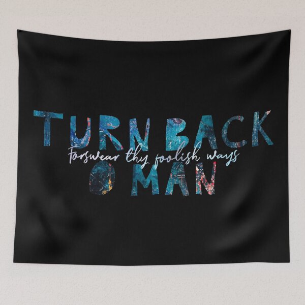Item preview, Turn Back, O Man designed and sold by Theatre Thoughts.
