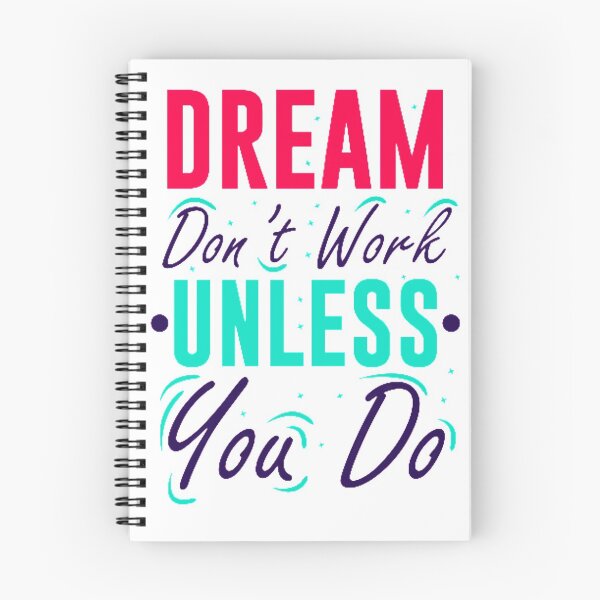 Item preview,  Dream Don’t Work Unless You Do!! designed and sold by Laurent Donineaux.