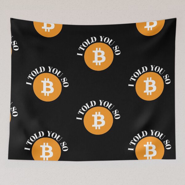 Item preview, I Told You So Bitcoin Crypto  designed and sold by Sweet-A-Dsignz.