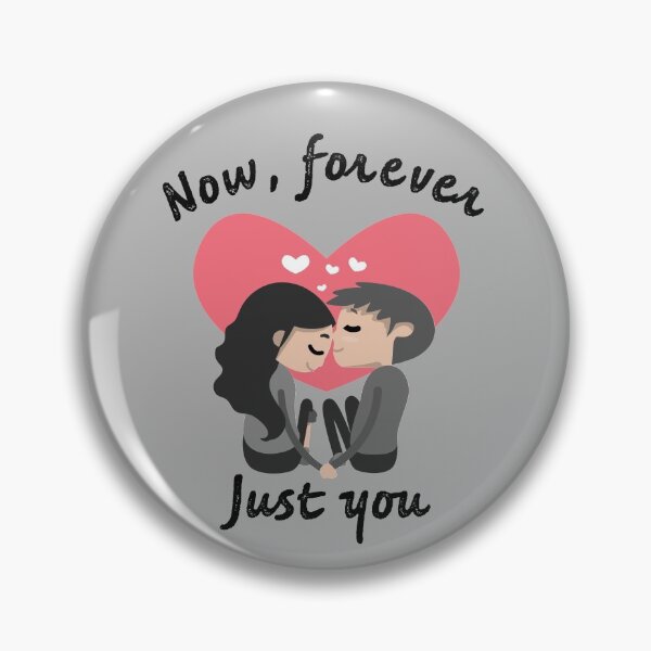 Item preview, Now, Forever, Just You designed and sold by T-mess.