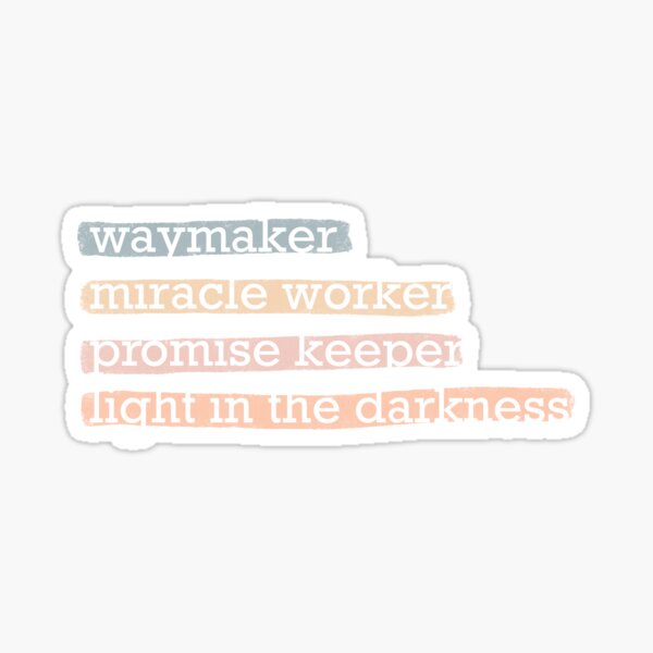 Way Maker  Bethel Music