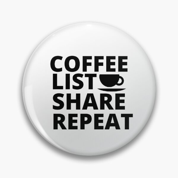Artikelvorschau, Kaffee, Liste, Teilen und Wiederholen entworfen und verkauft von Yazztees.