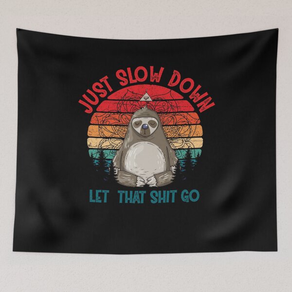 Item preview, Sloth Just Slow Down Yoga Meditation Retro Vintage designed and sold by BaseStore.