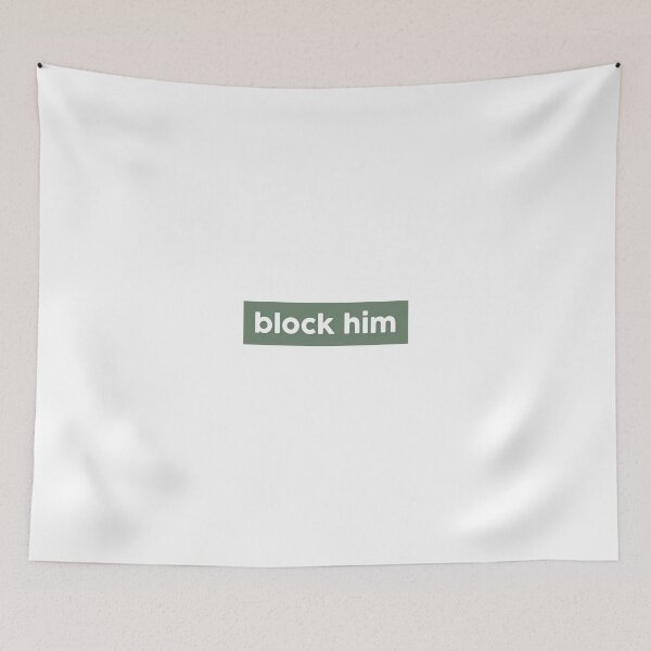 Item preview, call her daddy block him sticker // green designed and sold by scribblesbysar.