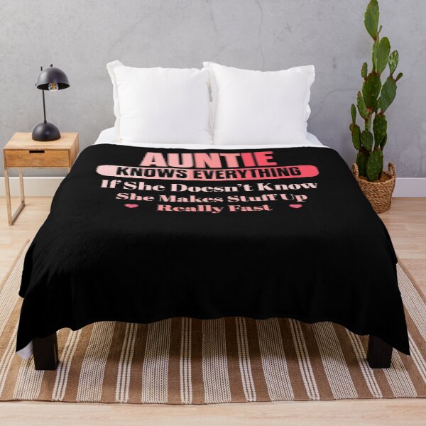 Item preview, Auntie Knows Everything If She Doesn't Know She Makes Stuff Up Really Fast designed and sold by BaseStore.