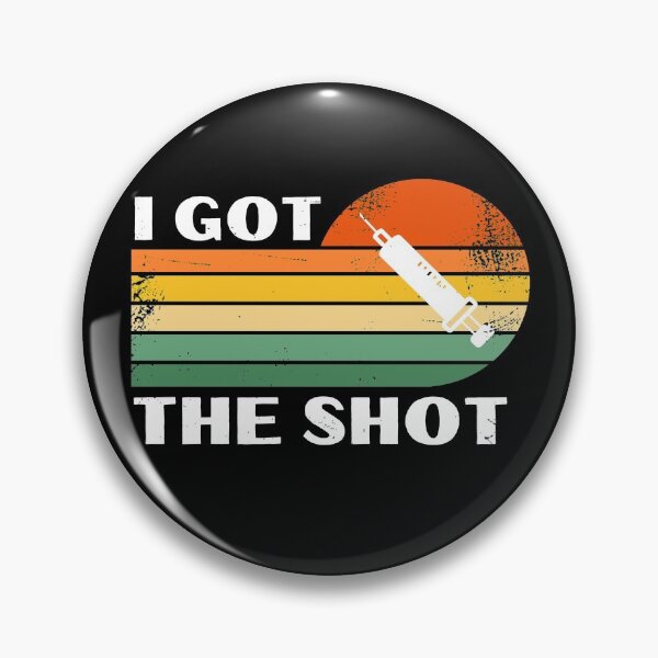 Item preview, I Got the Shot, Immunity Against Virus - Funny Pro Vaccine designed and sold by Passion Isles.