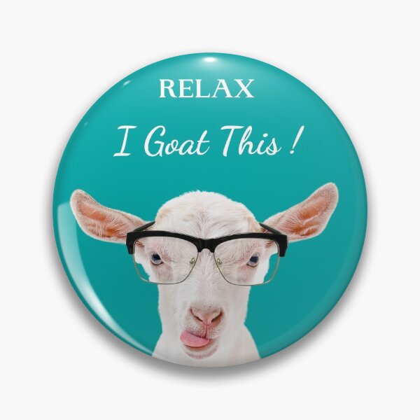 Item preview, Relax  I Goat This Funny Goat with Glasses designed and sold by BrokenUnicorn.