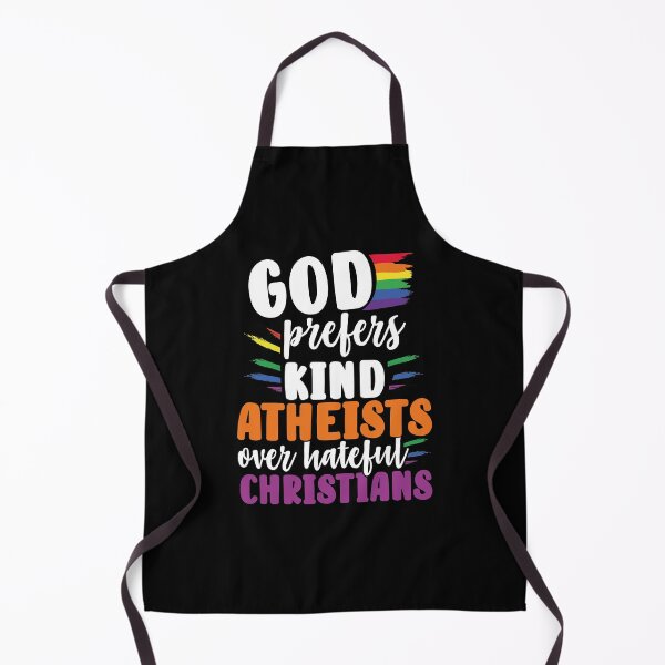 Item preview, Gay Pride Christian God Prefers Kind Atheists Over Hateful Christians LGBT LGBTQ designed and sold by zanytee.