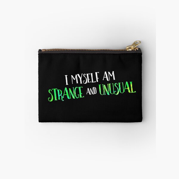 Item preview, I Myself am Strange and Unusual designed and sold by Theatre Thoughts.