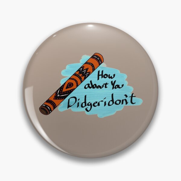 Item preview, How about you Didgeridon't designed and sold by SarahViiyaArt.