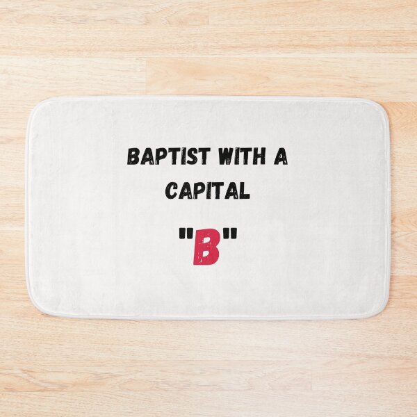 Item preview, Baptist With A Capital B T-shirt designed and sold by Calebchc.