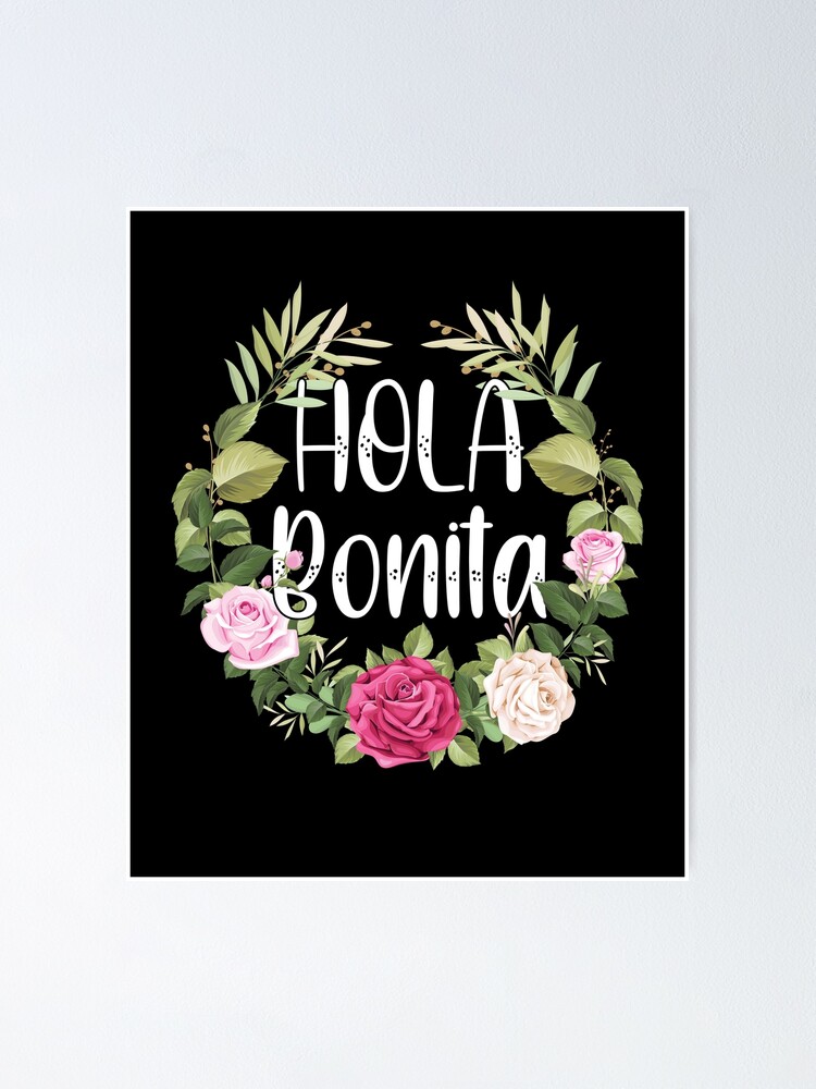 Póster «Hola Bonita (Flor, Rosas, Ranunculus, Clavel, Camelia)» de tipicool | Redbubble Póster «Hola Bonita (Flor, Rosas, Ranunculus, Clavel, Camelia)» de tipicool | Redbubble
