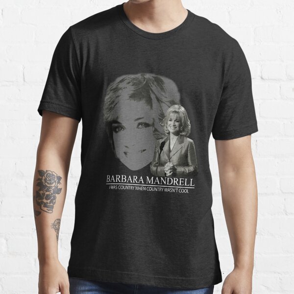 "Barbara Mandrell Classic Guys " Tshirt for Sale by POWUTRIE