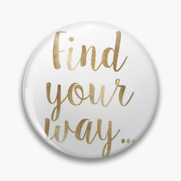 Item preview, Find your way designed and sold by peggieprints.
