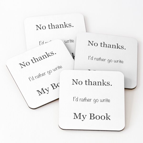 Item preview, No thanks. I’d rather go write my book.  designed and sold by T1D4ever.