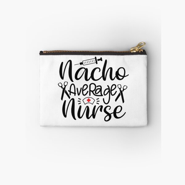 Item preview, Nacho Average Nurse- Funny Nurse Memes designed and sold by shivani21061993.