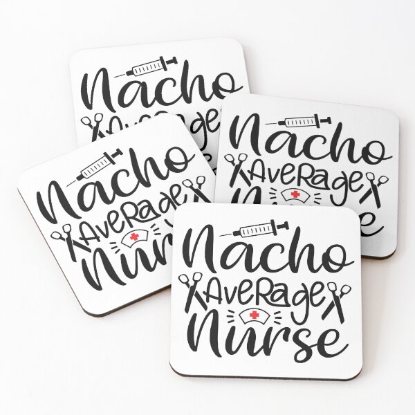 Item preview, Nacho Average Nurse- Funny Nurse Memes designed and sold by shivani21061993.