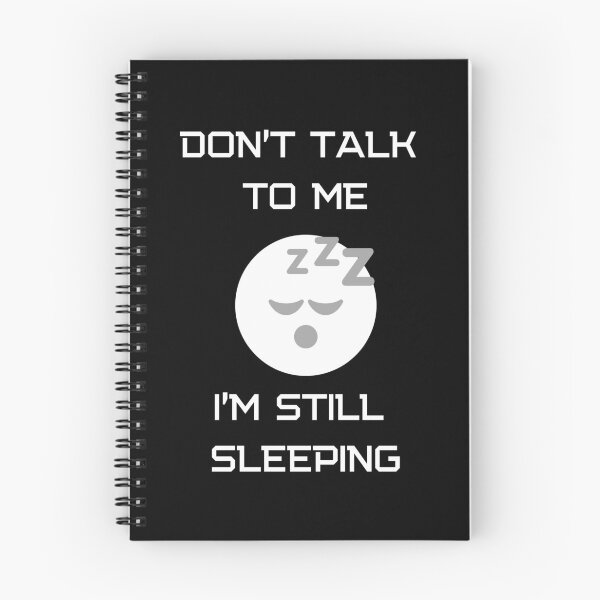 Item preview, Dont talk to me Im still sleeping designed and sold by kocakashop.