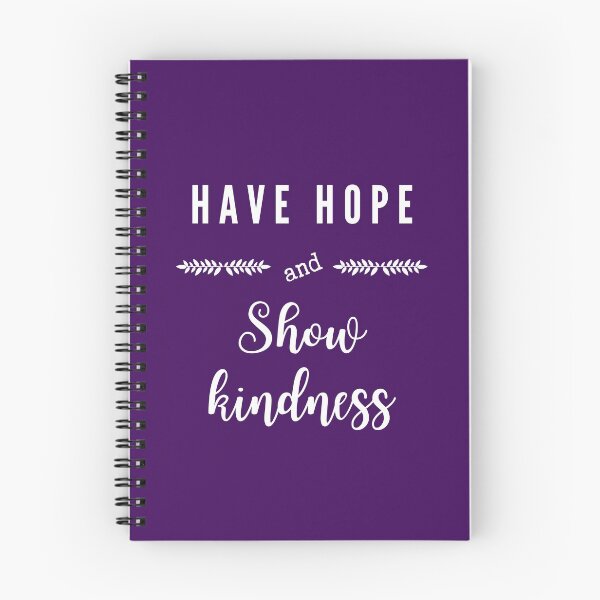 Item preview, Have hope and show kindness designed and sold by Ollie P.  Leo.