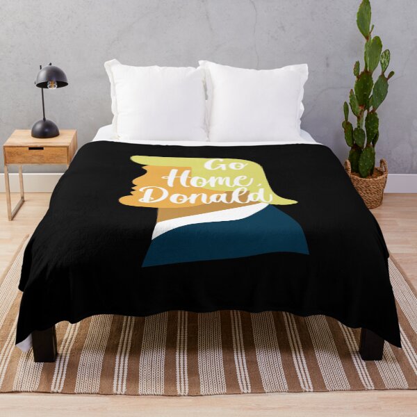 Item preview, Go Home, Donald - Democrat Merch designed and sold by WaltTheAdobeGuy.