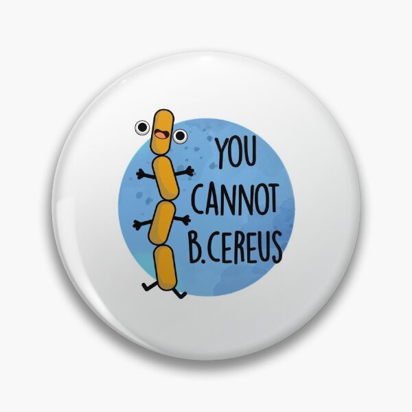 Item preview, B Cereus Funny Bacteria Pun  designed and sold by punnybone.