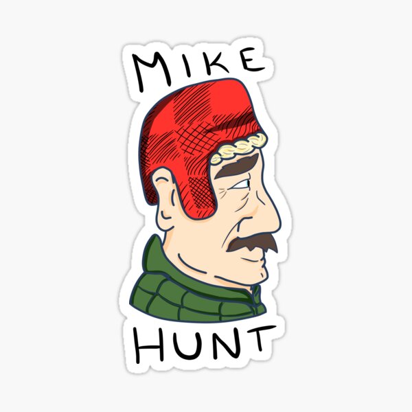 Have You Seen Mike Hunt Funny Vinyl Decal Sticker Car Window Bumper Wall Boat 7" 