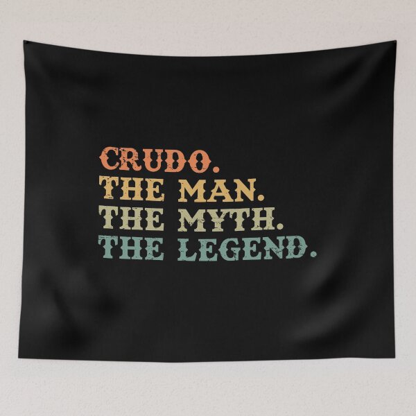 Item preview, Crudo The Man The Myth The Legend Distressed Vintage Retro designed and sold by CrudoMerch.