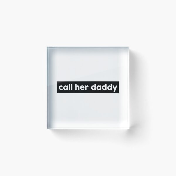 Item preview, call her daddy block sticker // black designed and sold by scribblesbysar.