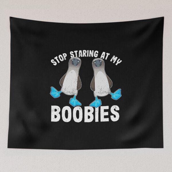 Item preview, Stop staring at my Boobies - Funny Birds designed and sold by bostons2001.