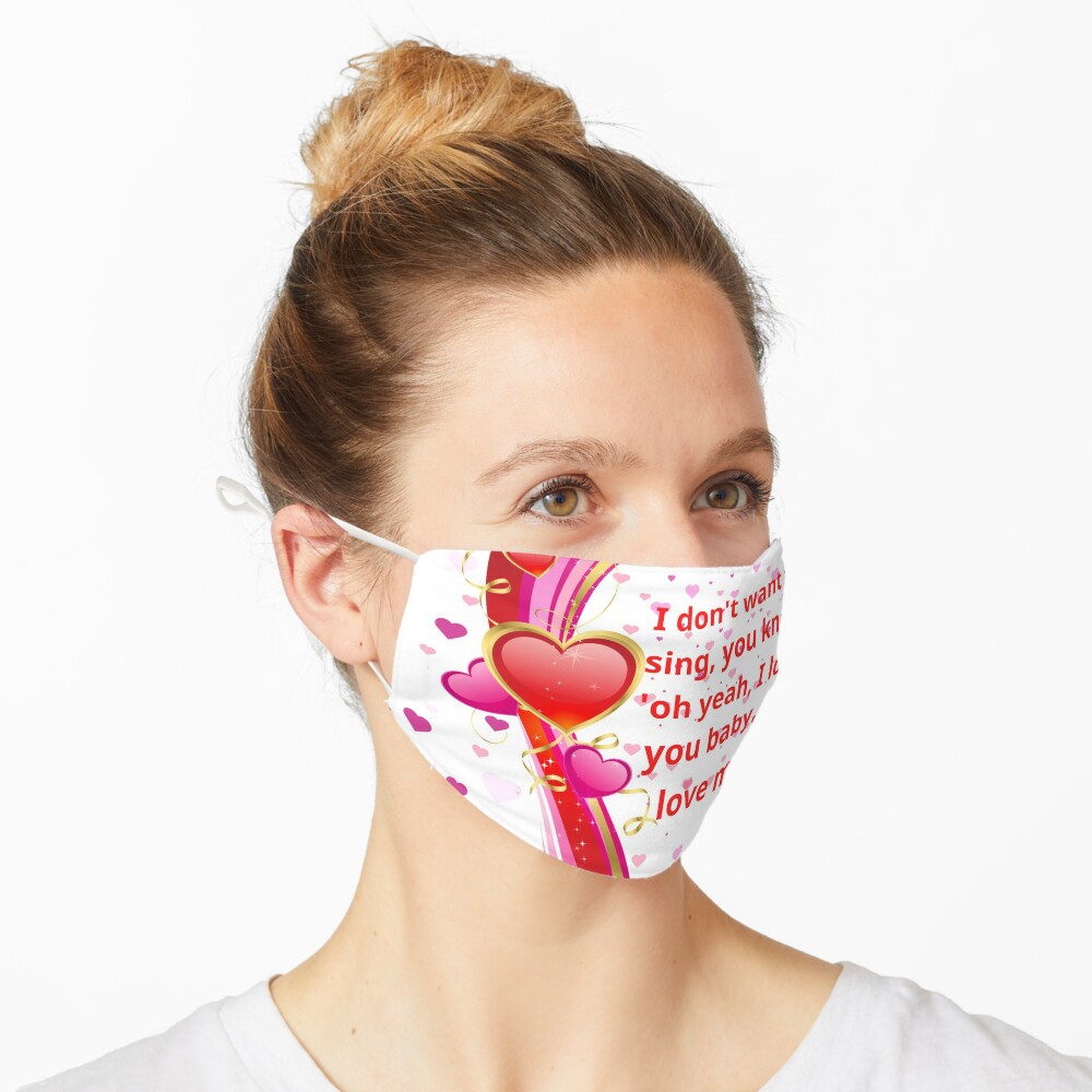 I Love You Baby You Love Me Mask By Mahmoudqkl Redbubble