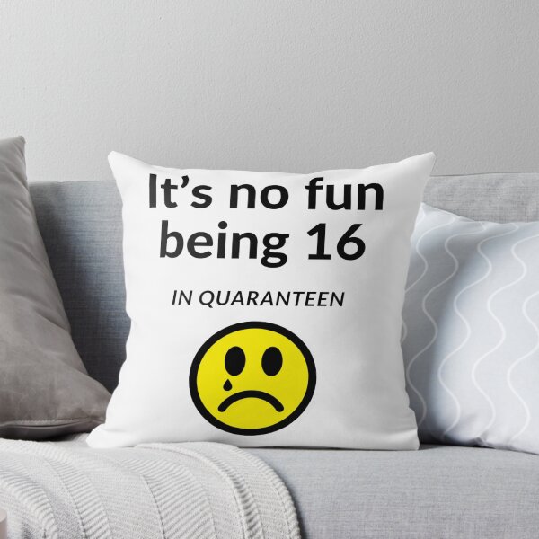 Item preview, No fun being a teen at home in quarantine (quaranteen) designed and sold by UncleStuScience.