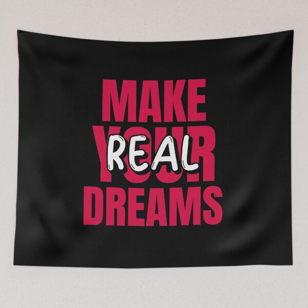 Item preview, Make Your Dreams Real designed and sold by WarmlyGreetings.
