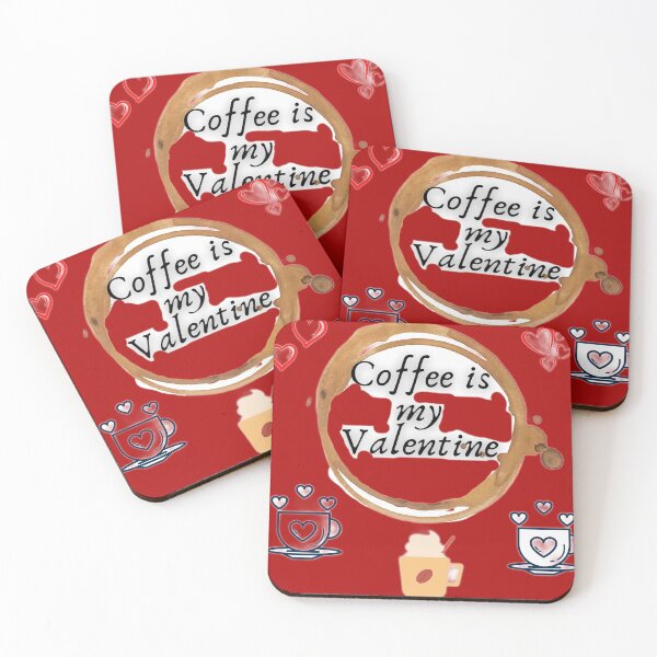 Item preview, Coffee is my Valentine designed and sold by BeSassy.