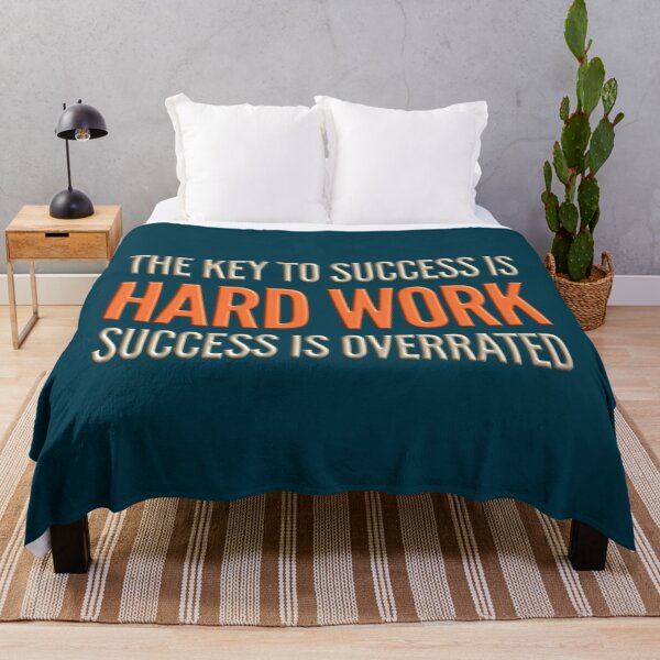 Item preview, Funny Quote The Key to Success is Hard Work designed and sold by bradm50.
