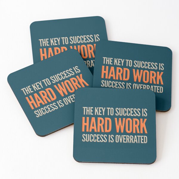 Item preview, Funny Quote The Key to Success is Hard Work designed and sold by bradm50.