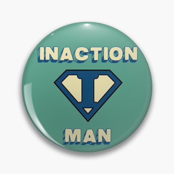 Item preview, Inaction Man designed and sold by HappySchnapper.