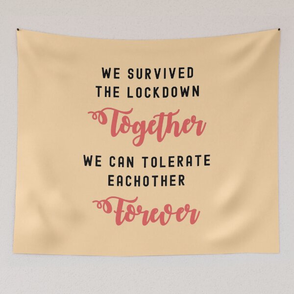 Item preview, We survived the lockdown together we can tolerate each other forever - Couple matching quarantine funny valentine designed and sold by Mindy Bubble.